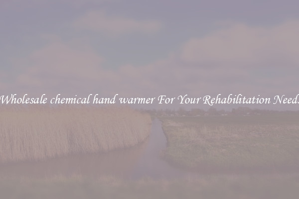 Wholesale chemical hand warmer For Your Rehabilitation Needs