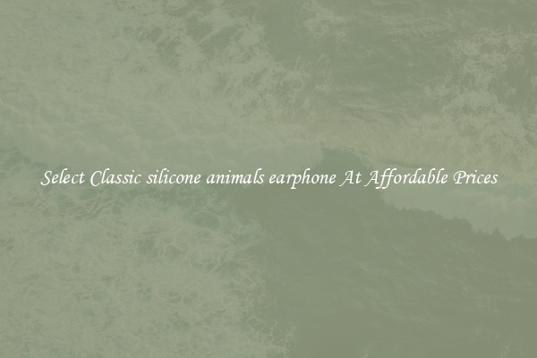 Select Classic silicone animals earphone At Affordable Prices