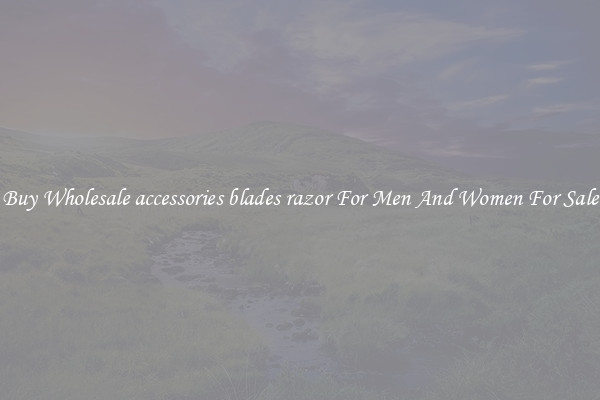 Buy Wholesale accessories blades razor For Men And Women For Sale