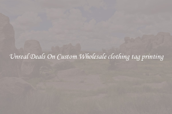 Unreal Deals On Custom Wholesale clothing tag printing